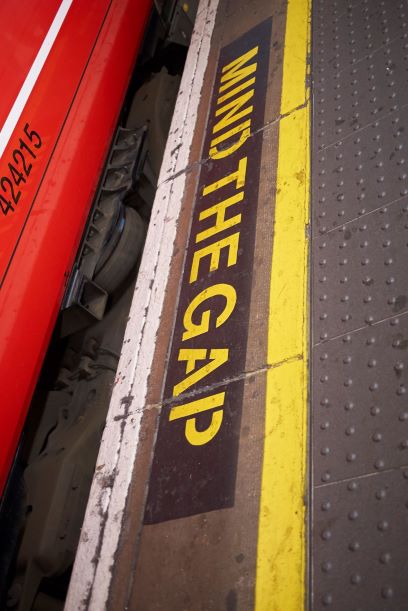 MIND THE GAP!